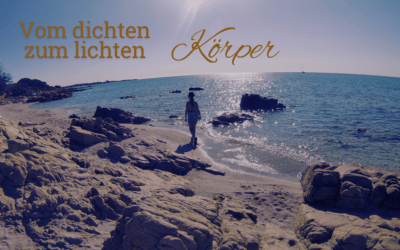 Vom dichten zum lichten Körper