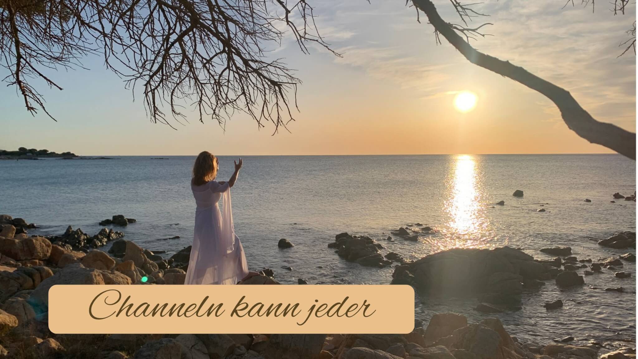 Channeln kann jeder