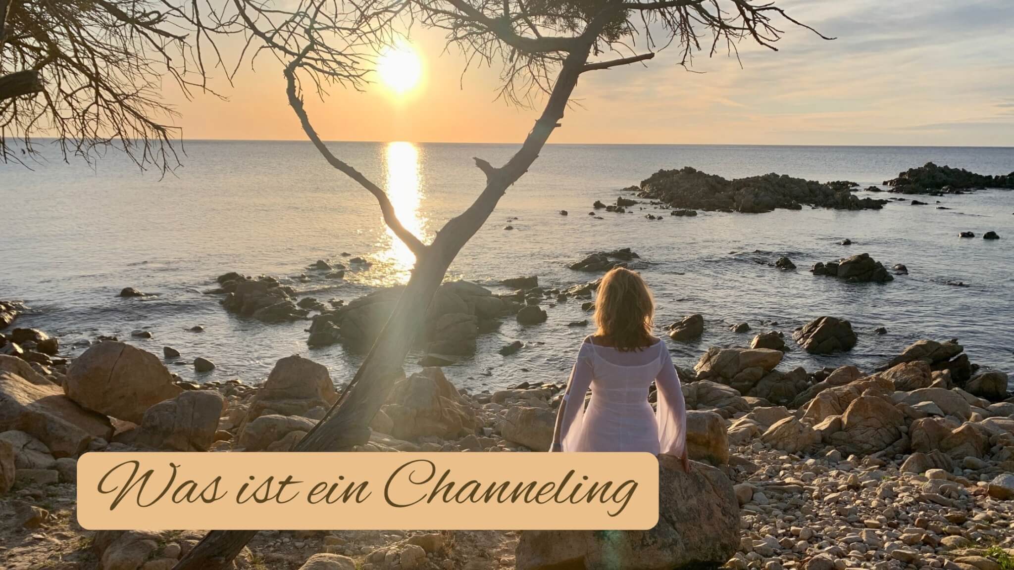 Was ist ein Channeling